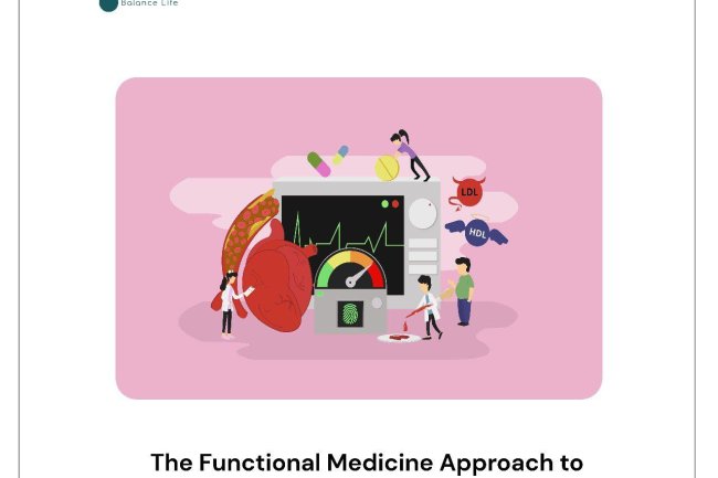 The Functional Medicine Approach to High Cholesterol
